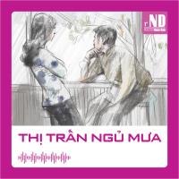 Truyện ngắn: Thị trấn ngủ mưa