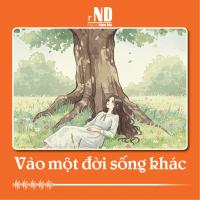 Truyện ngắn: Vào một đời sống khác