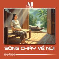 Truyện ngắn: Sông chảy về núi