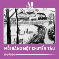 Truyện ngắn: Mỗi sáng một chuyến tàu