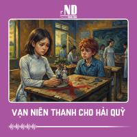 Truyện ngắn: Vạn niên thanh cho Hải Quỳ