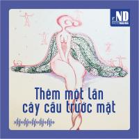 Truyện ngắn: Thêm một lần cây cầu trước mặt