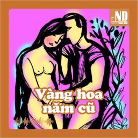 Truyện ngắn: Vàng hoa năm cũ