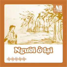 Truyện ngắn: Người ở lại