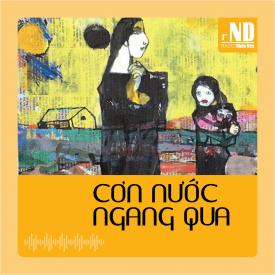 Truyện ngắn: Cơn nước ngang qua