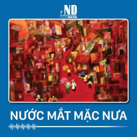 Truyện ngắn: Nước mắt Mặc nưa