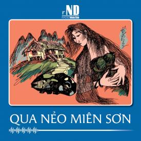 Truyện ngắn: Qua nẻo Miên Sơn