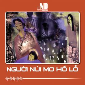 Truyện ngắn: Người núi Mơ hồ Lỗ