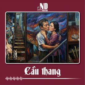 Truyện ngắn: Cầu thang