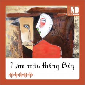 Truyện ngắn: Làm mùa tháng Bảy