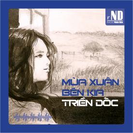 Truyện ngắn: Mùa xuân bên kia triền dốc