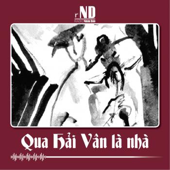 Truyện ngắn: Qua Hải Vân là nhà