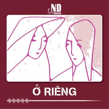 Truyện ngắn: Ở riêng
