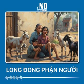 Truyện ngắn: Long đong phận người