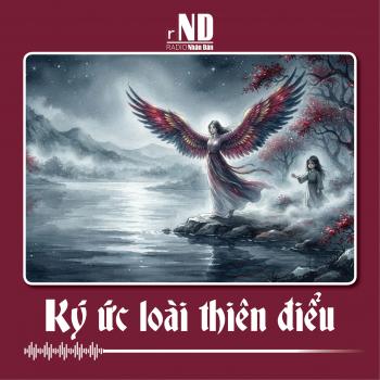 Truyện ngắn: Ký ức loài thiên điểu