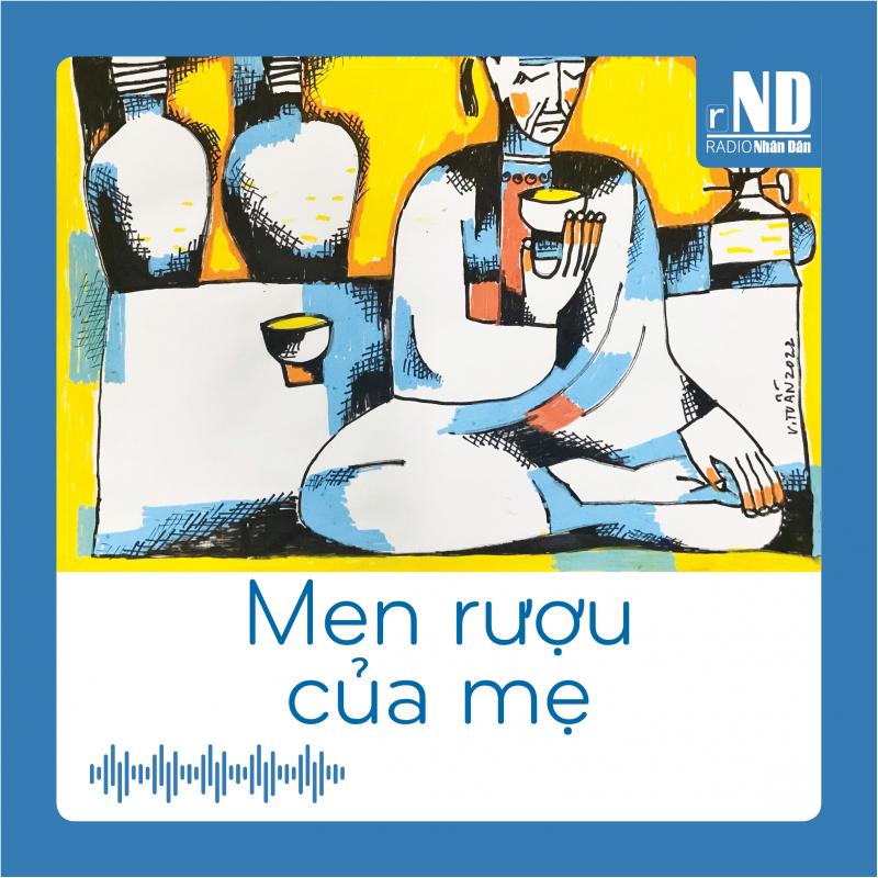 Truyện ngắn: Men rượu của mẹ