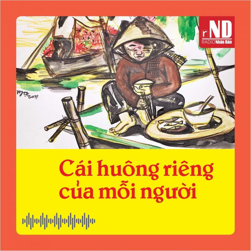 Truyện ngắn: Cái huông riêng của mỗi người