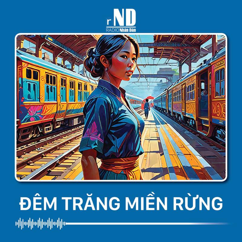 Truyện ngắn: Đêm trăng miền rừng