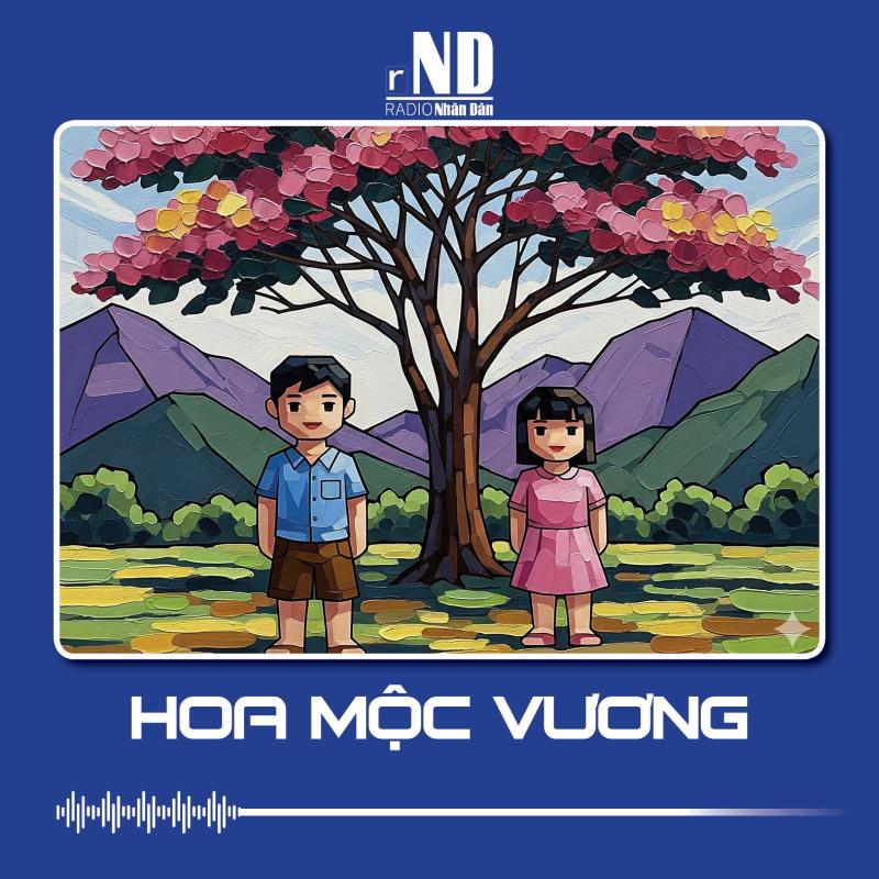 Truyện ngắn: Hoa Mộc Vương