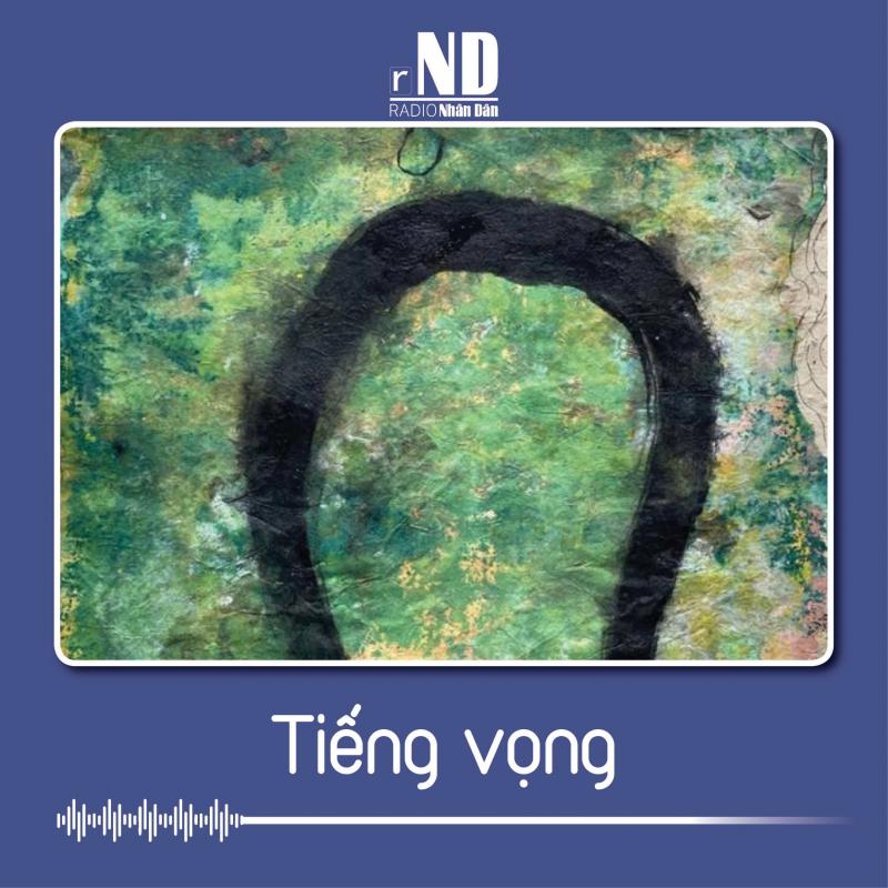 Truyện ngắn: Tiếng vọng