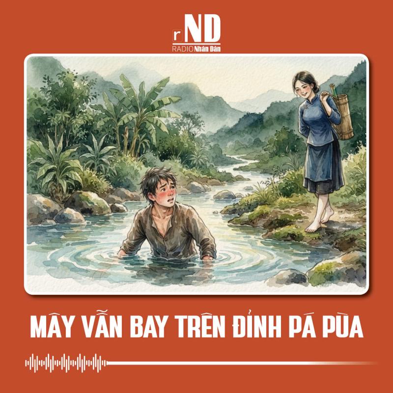 Truyện ngắn: Mây vân bay trên đỉnh Pá Pùa