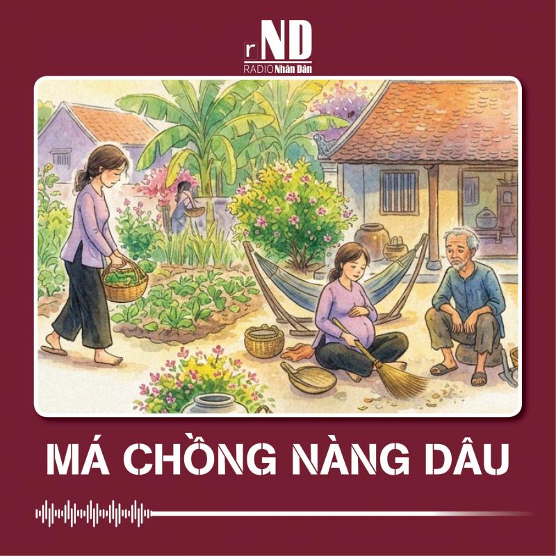 Truyện ngắn: Má chồng nàng dâu