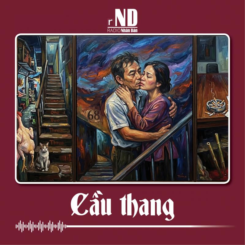 Truyện ngắn: Cầu thang