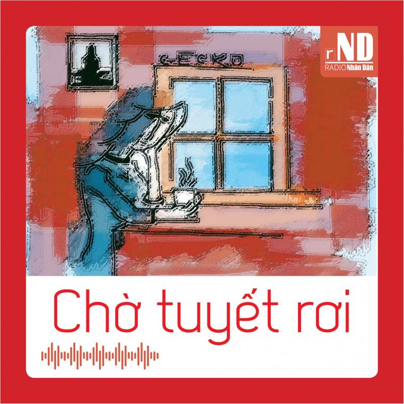 Truyện ngắn: Chờ tuyết rơi